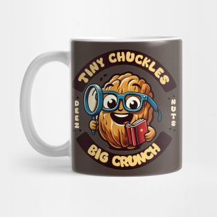 Tiny chuckless, big crunch Mug